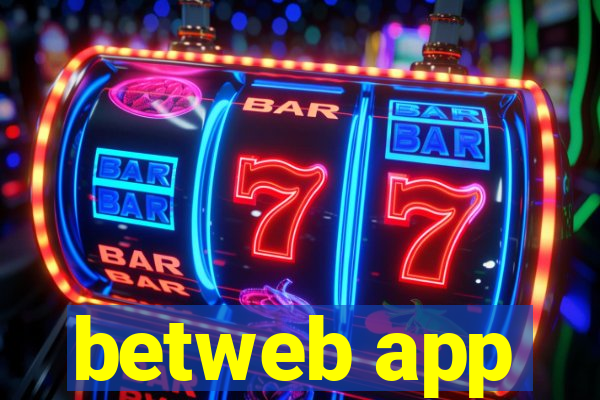 betweb app